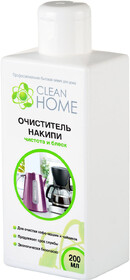 Очиститель накипи Clean Home Чистота и блеск, 200 мл., Пластиковая бутылка