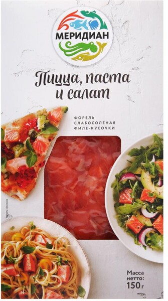 Форель филе-кусочки Меридиан слабосоленая Пицца паста и салат 150г